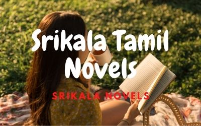 Srikala Tamil Novels PDF Download Online 2024 Srikala Tamil Novels PDF Download Online 2024