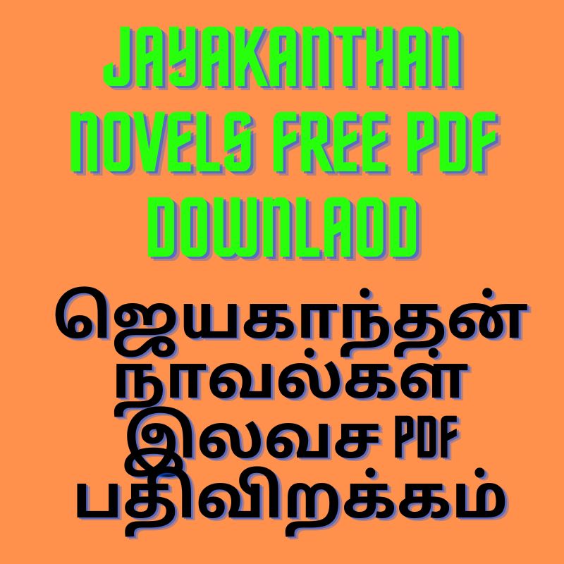 Jayakanthan Novels Free Pdf Downlaod