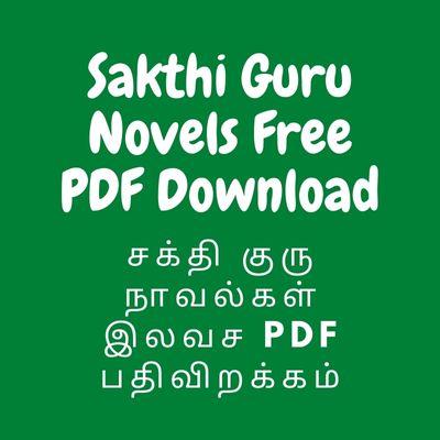 Sakthi Guru Novels Free PDF Download Sakthi Guru Novels Free PDF Download