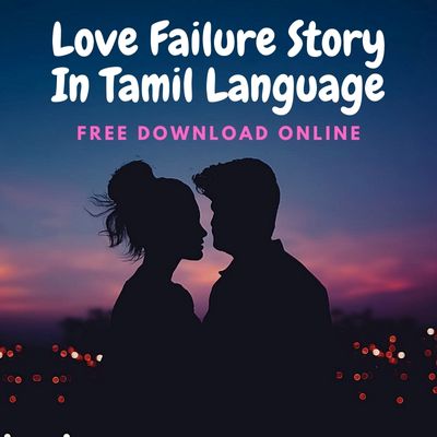 Love Failure Story In Tamil Language