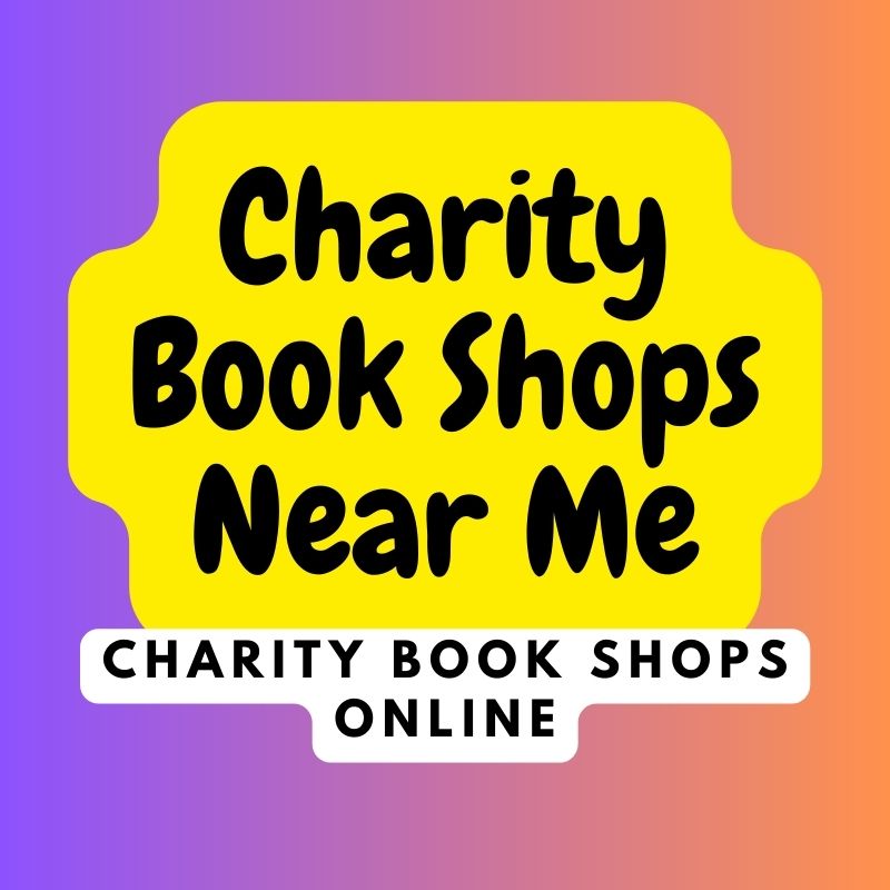 Charity Book Shops Near Me