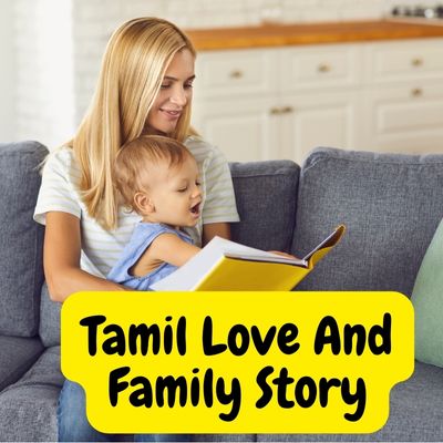 Tamil Love And Family Story