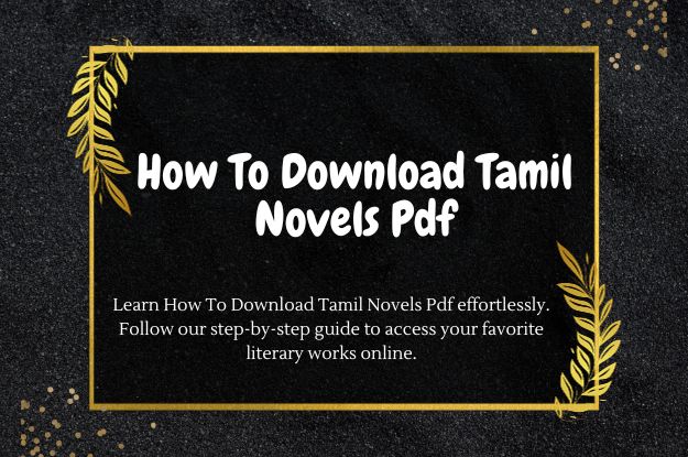 How To Download Tamil Novels Pdf
