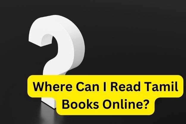 Where Can I Read Tamil Books Online